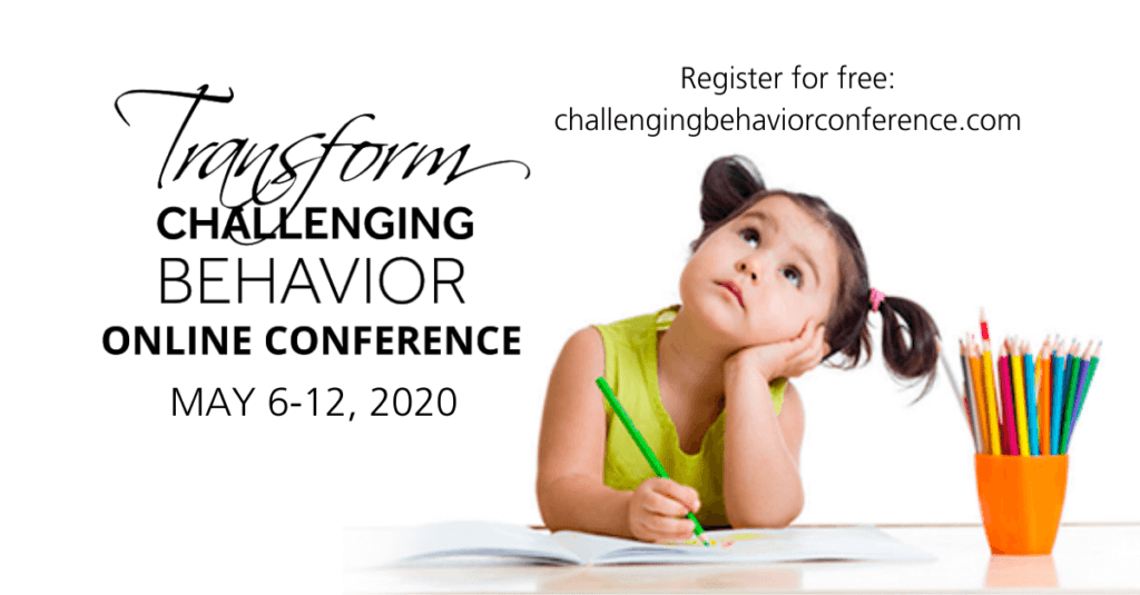 Transform Challenging Behavior Online Conference 1 Transform Challenging Behavior Online Conference