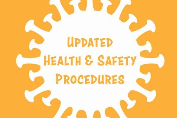 COVID-19: Updated Health & Safety Procedures